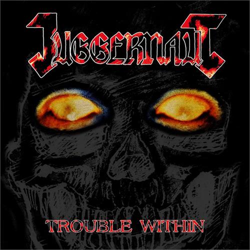 Juggernaut Trouble Within (LP)