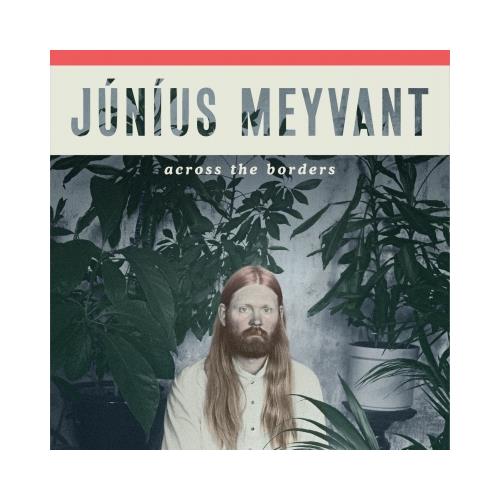Júníus Meyvant Across the Borders (LP)