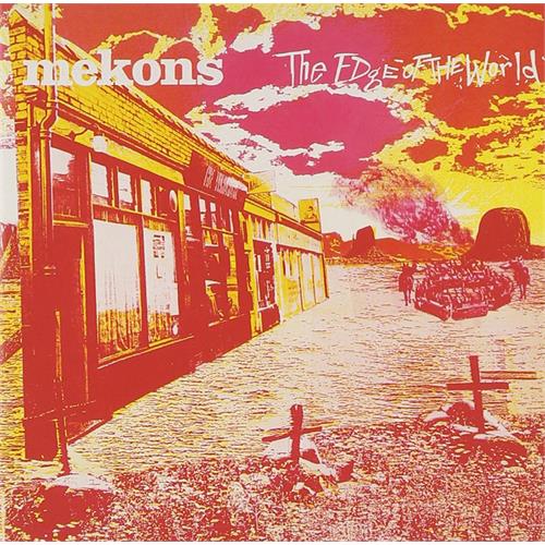 Mekons The Edge Of The World (LP)