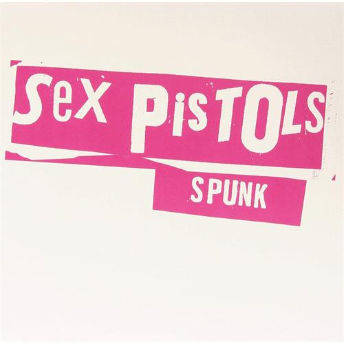 Sex Pistols Spunk (LP)