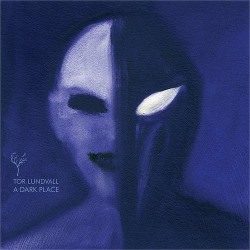 Tor Lundvall A Dark Place (LP)