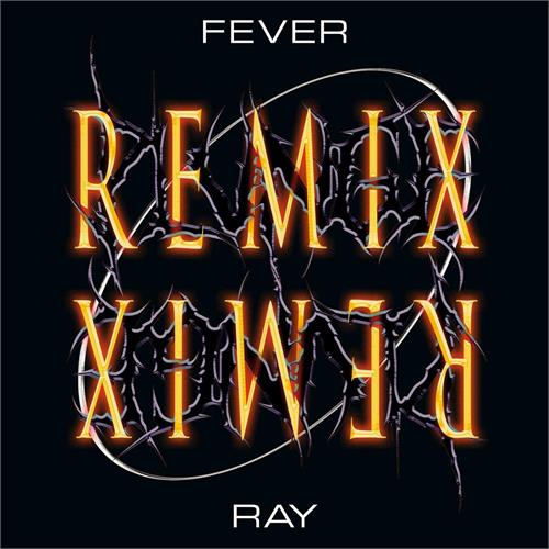 Fever Ray Plunge Remix (2LP)