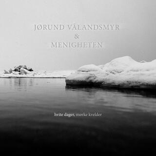 J&#248;rund V&#229;landsmyr &amp; Menigheten Til Dere Som Er Lykkelige (LP)