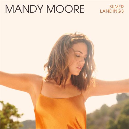 Mandy Moore Silver Landings (LP)