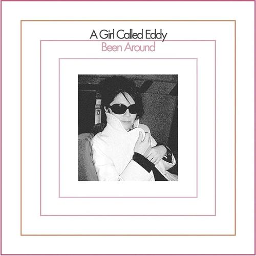 A Girl Called Eddy Been Around (LP)