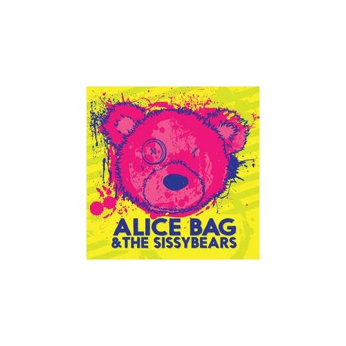 Alice Bag & The Sissybears Reign Of Fear / XX - LTD (7")