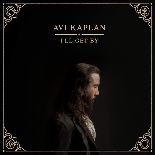 Avi Kaplan I'll Get By (LP)
