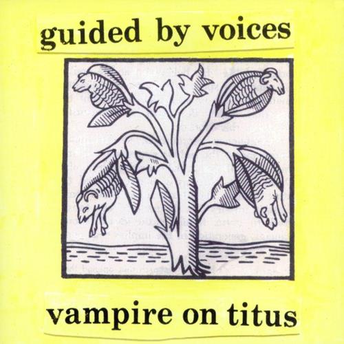 Guided By Voices Vampire On Titus - LTD (LP)
