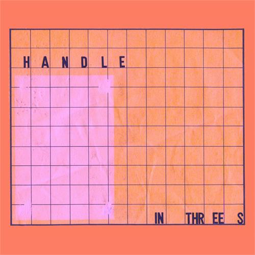 Handle In Threes (LP)