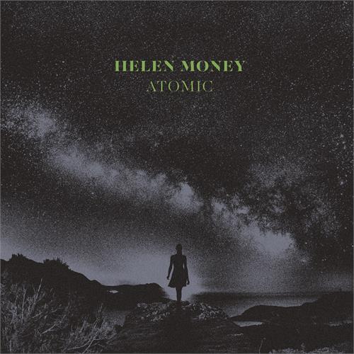 Helen Money Atomic - LTD (LP)