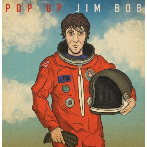 Jim Bob Pop Up Jim Bob - LTD (LP)