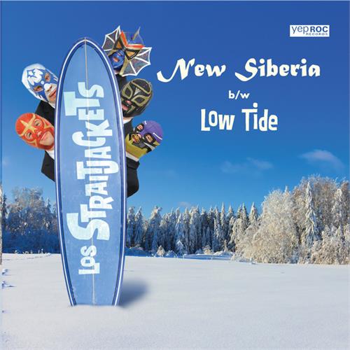 Los Straitjackets New Siberia/Low Tide (7")