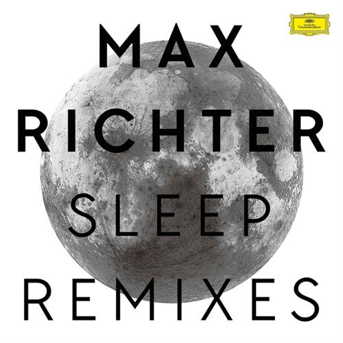 Max Richter Sleep Remixes (LP)