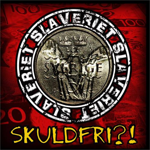 Slaveriet Skuldfri (LP)
