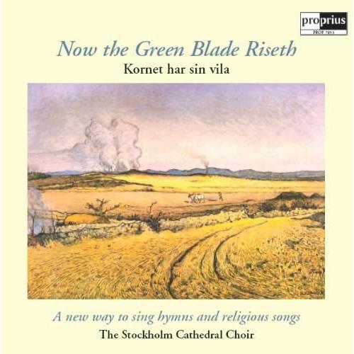 The Stockholm Cathedral Choir Now The Green Blade Riseth (LP)