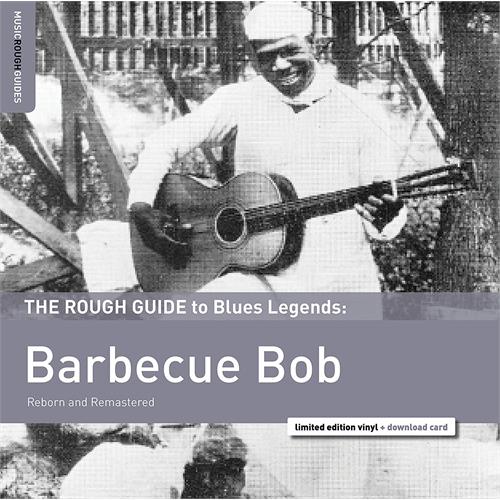 Barbecue Bob Rough Guide To Barbecue Bob (LP)