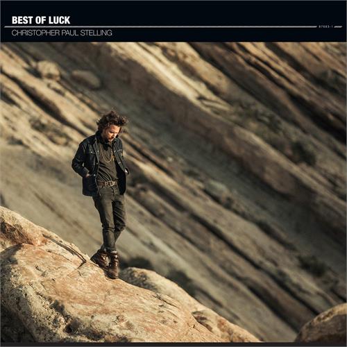 Christopher Paul Stelling Best Of Luck (LP)