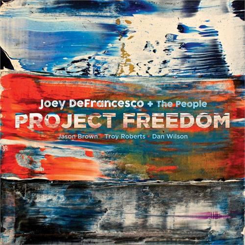 Joey DeFrancesco Project Freedom (2LP)