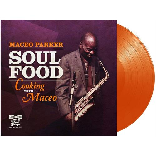 Maceo Parker Soul Food: Cooking With Maceo - LTD (LP)