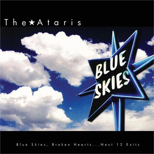 The Ataris Blue Skies, Broken Hearts…Next 12...(LP)