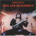 Thin Lizzy Live And Dangerous (2LP)