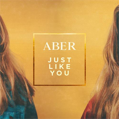 Aber Just Like You (LP)