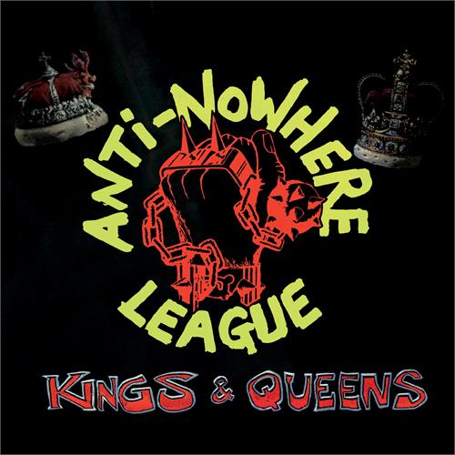 Anti-Nowhere League Kings & Queens (LP)