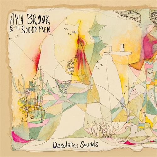Ayla Brook & The Sound Men Desolation Sounds (LP)