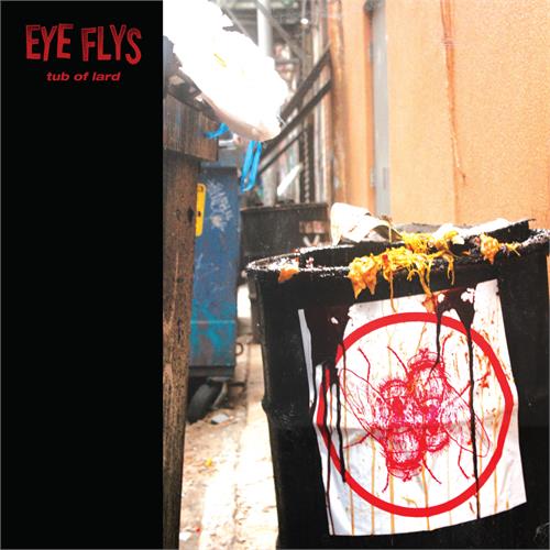 Eye Flys Tub Of Lard - LTD (LP)
