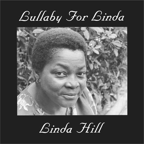 Linda Hill Lullaby For Linda (LP)