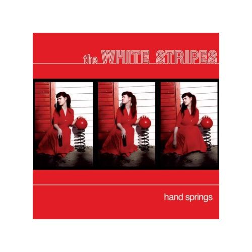 The White Stripes Hand Springs (7")