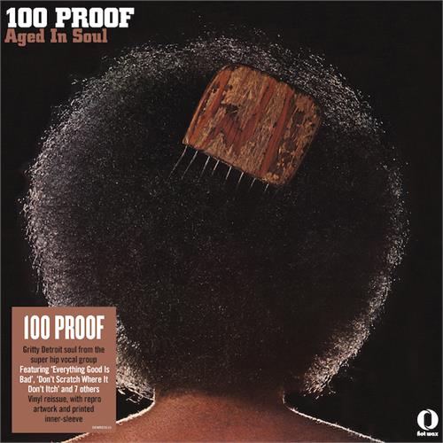 100 Proof Aged In Soul 100 Proof (LP)