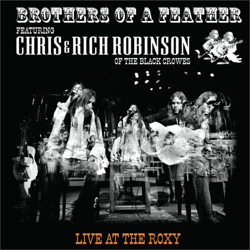 Brothers Of A Feather Live At The Roxy (2LP)
