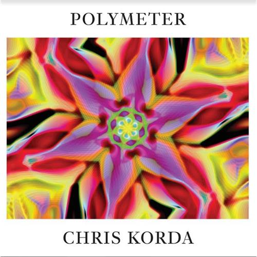 Chris Korda Polymeter (LP)
