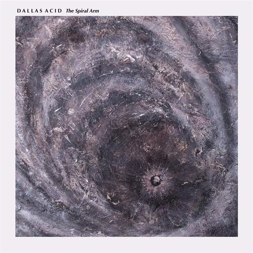 Dallas Acid The Spiral Arm (LP)