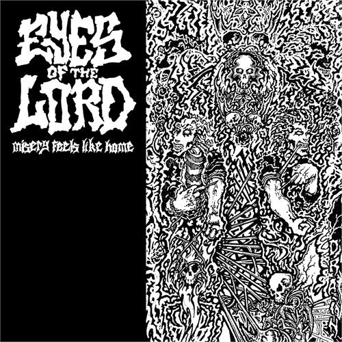 Eyes Of The Lord Misery Feels Like Home (LP)