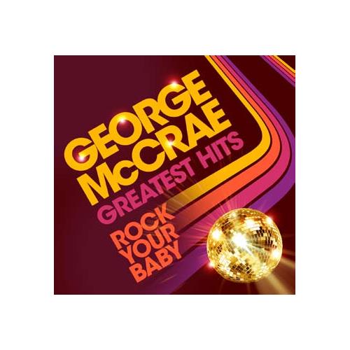 George McCrae Rock Your Baby: Greatest Hits (LP)