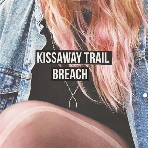 Kissaway Trail Breach (2LP)