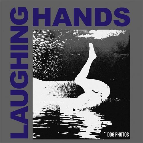 Laughing Hands Dog Photos (LP)