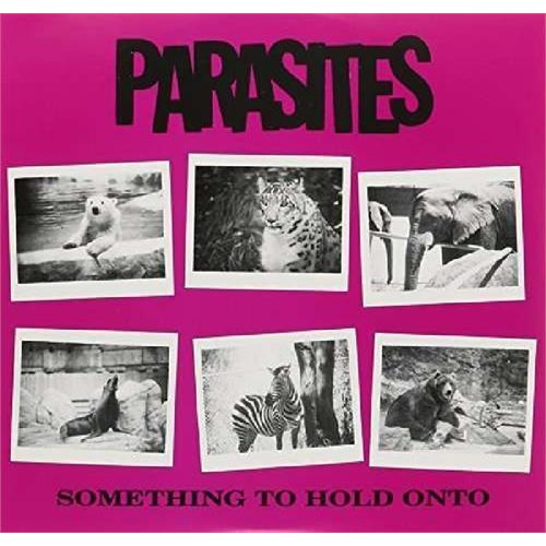 Parasites Something To Hold On To (7")