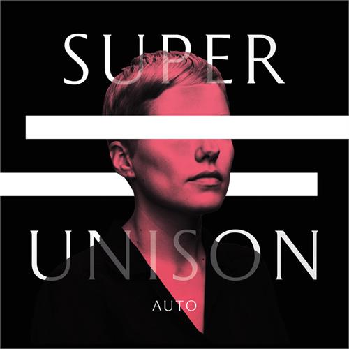Super Unison Auto - LTD (LP)