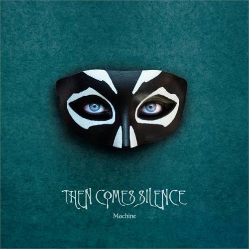 Then Comes Silence Machine (LP)