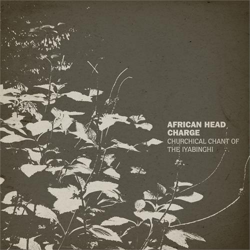 African Head Charge Churchical Chant Of The Iyabinghi (LP)