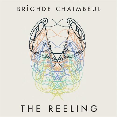 Brighde Chaimbeul The Reeling (LP)