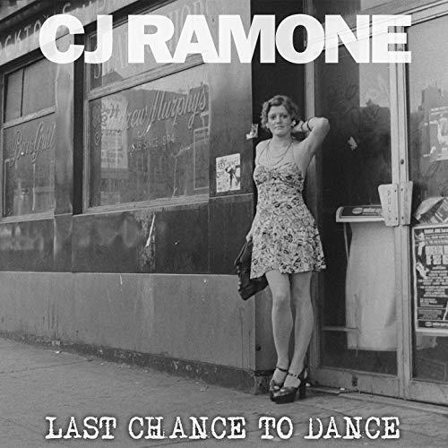 CJ Ramone Last Chance To Dance - Picture Disc (LP)
