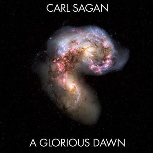 Carl Sagan A Glorious Dawn (7")