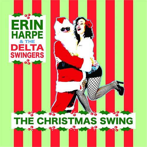 Erin Harpe & The Delta Swingers The Christmas Swing (LP)