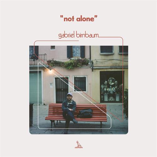 Gabriel Birnbaum Not Alone (LP)