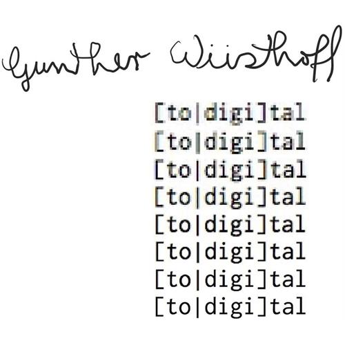 Gunther Wüsthoff Todigital (LP)