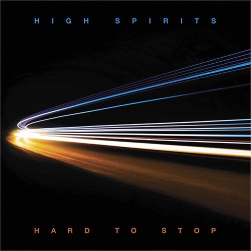 High Spirits Hard To Stop (LP) 
